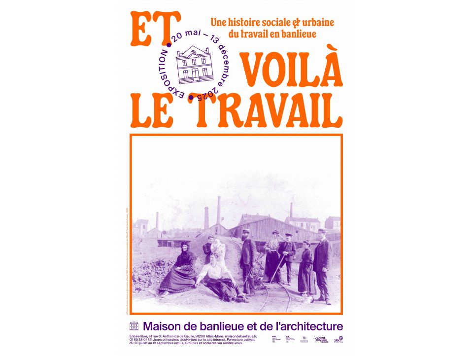 Et voilà le travail