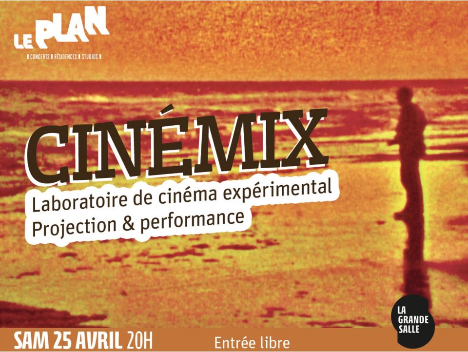 Cinémix, laboratoire de cinéma expérimental